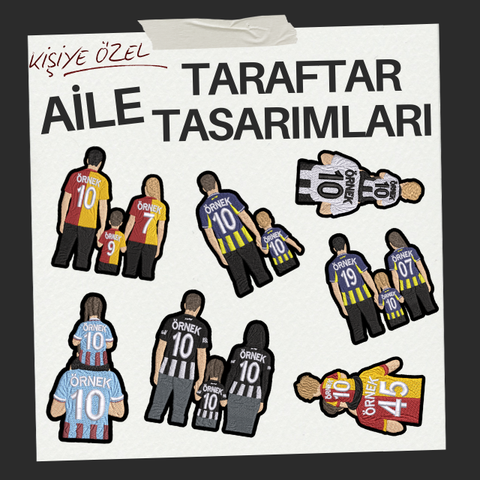 Taraftar Tasarımları (AİLE)