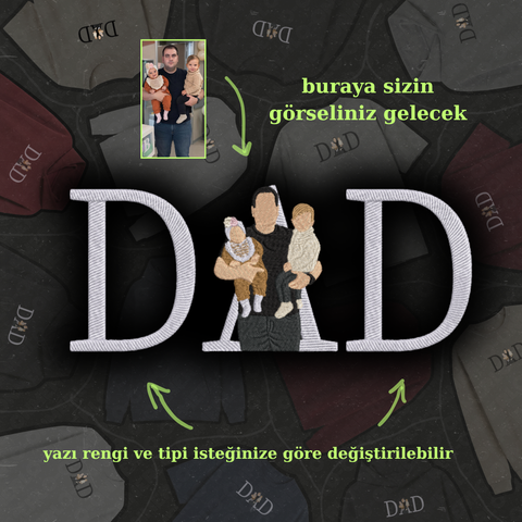 D A D Yazılı Fotoğraf Nakışı