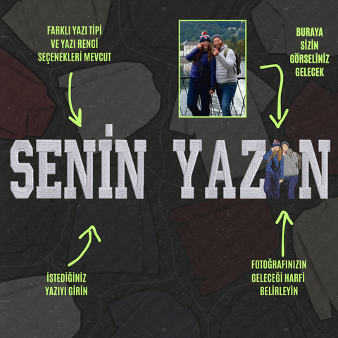 İstediğiniz Yazı + Fotoğraf Nakışı